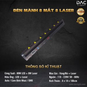 Đèn Laser Mành 8 Mắt Laser + 8 Mắt Led