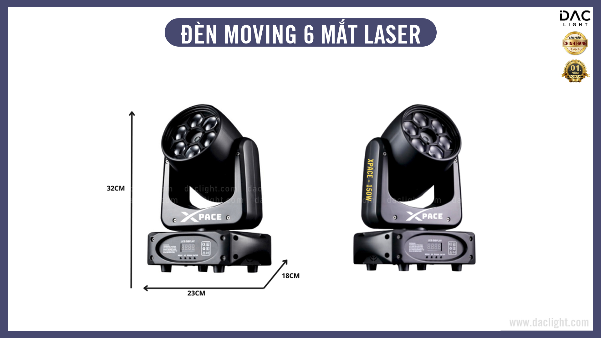 den-moving-6-mat-laser-chinh-hang-xpace